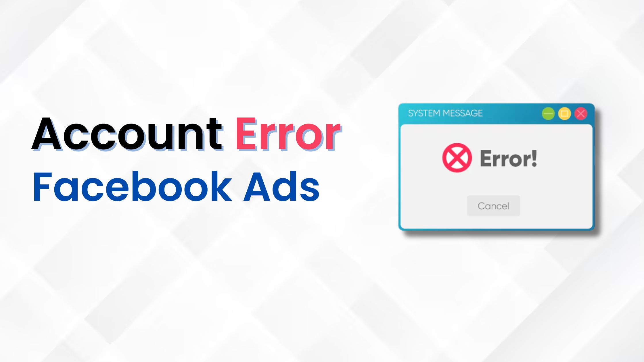 Account Error Facebook Ads